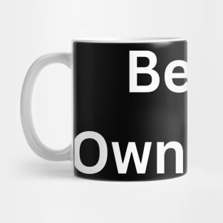 Be Your Own Bank Mug